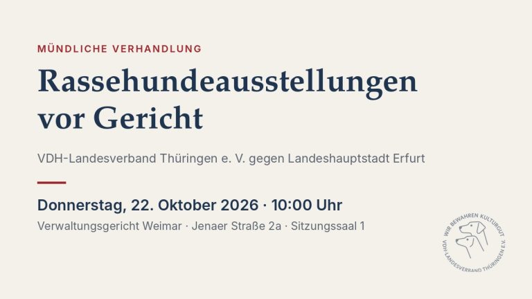 Ausstellungsauflagen auf dem Prüfstand – Gerichtstermin am 22. Oktober 2026 in Weimar